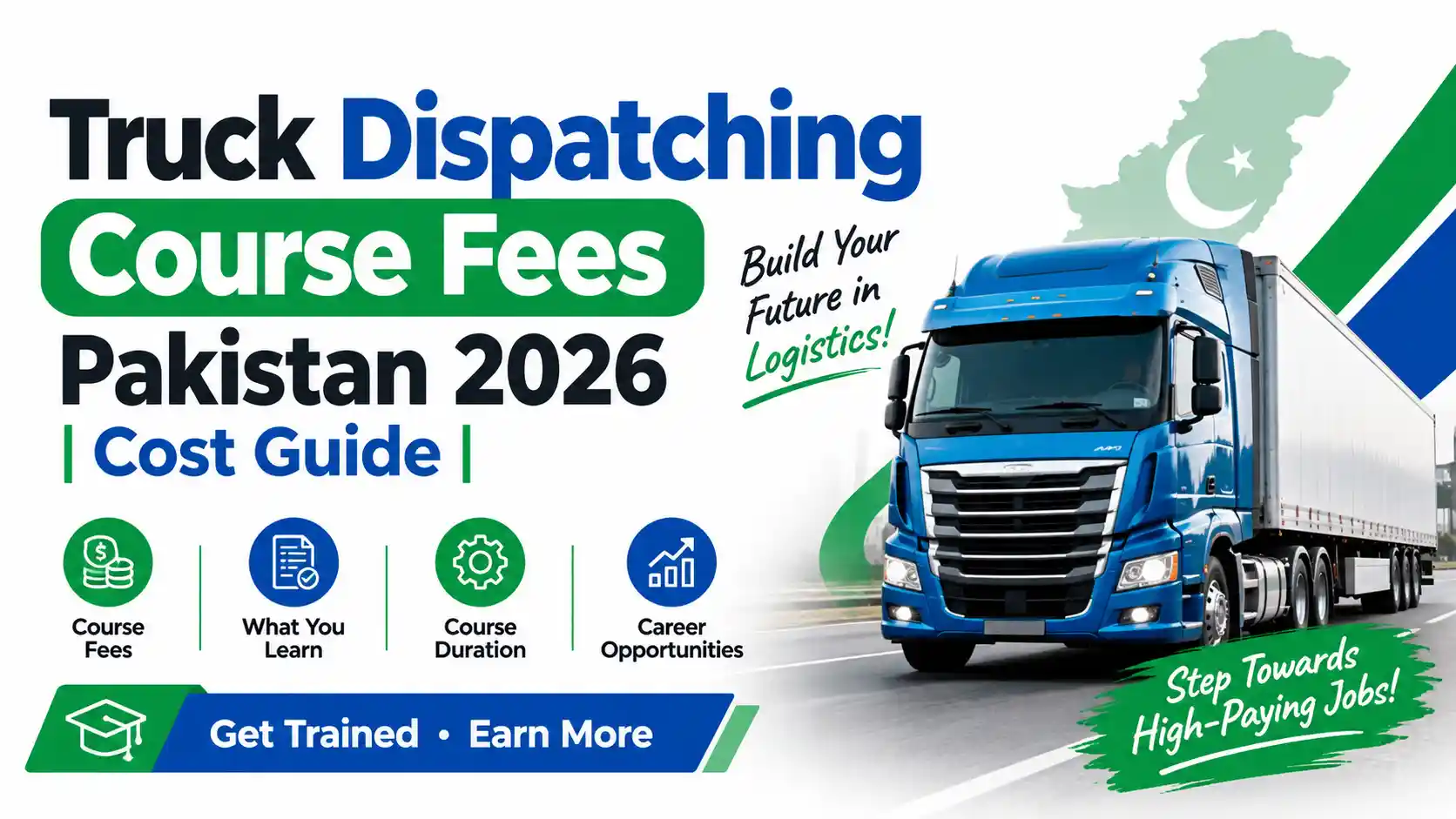 Truck Dispatching Course Fees Pakistan 2026 | Cost Guide