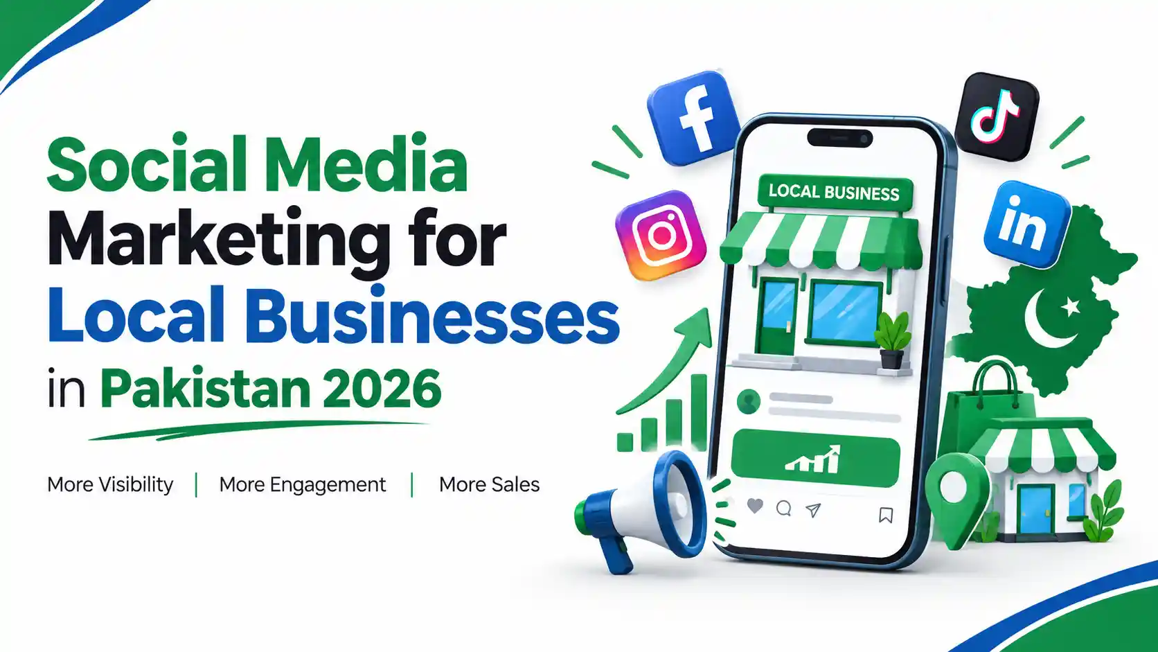 Social Media Marketing for Local Businesses in Pakistan 2026